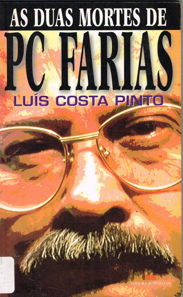 Duas Mortes de PC Farias, As